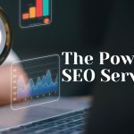 The Power of SEO Services